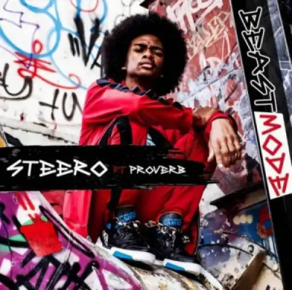 Steero - Beastmode Ft. Proverb